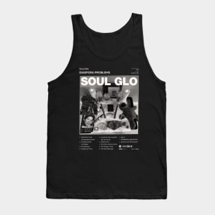 Soul Glo - Diaspora Problems Tracklist Album Tank Top